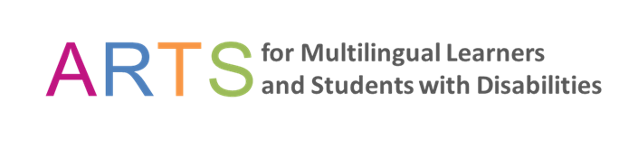 ARTS for Multilingual learners and students with disabilities logo